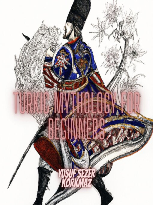 Cover image for Turkic Mythology for Beginners